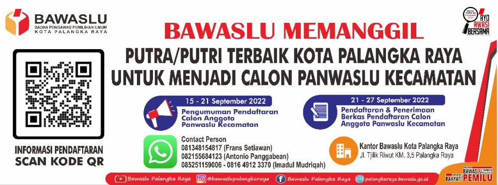 Bawaslu Kota Palangka Raya Buka Pendafaran Panwaslu Kecamatan