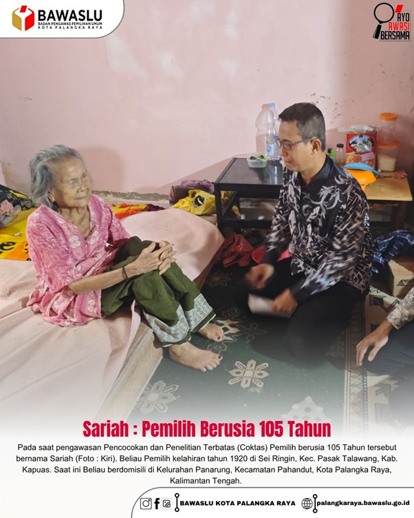 SARIAH : PEMILIH BERUSIA 105 TAHUN