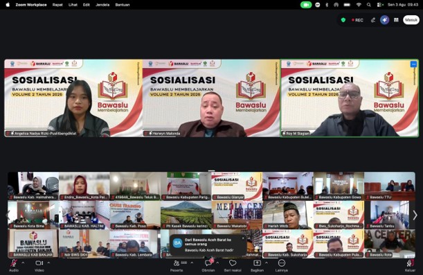 Bawaslu Membelajarkan Volume II yang diselenggarakan oleh Bawaslu RI secara daring melalui Zoom Meeting, Senin (03/08/2026)